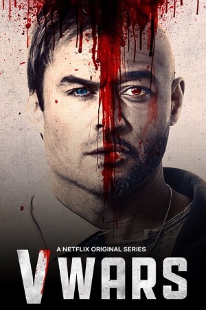 Download V-Wars Netflix (2019) S01 Dual Audio (Hindi-English) WEB-DL