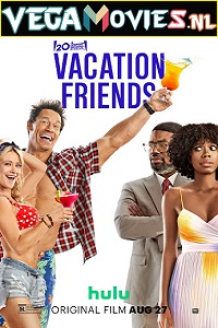 Download Vacation Friends (2021) English ESubs