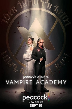 Download Vampire Academy (2022) Season 1 English WEB Series HEVC WEB-DL