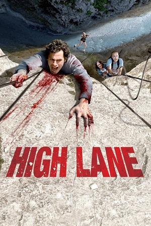 Download  Vertige Aka High Lane (2009) Dual Audio [Hindi - English] WeB-DL 480p [330MB] | 720p [750MB] | 1080p [1.7GB]