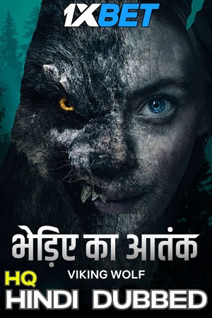 Download  Viking Wolf (2022) WEB-DL Dual Audio [Hindi (HQ Dubbed) - English ORG] 480p [300MB] | 720p [1GB] | 1080p [3GB]