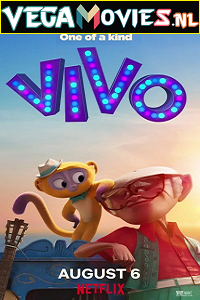 Download Vivo (2021) Dual Audio (Hindi-English) Netflix Full Movie