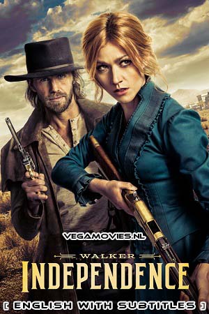 Download Walker: Independence (Season 1) English With Subtitles WEB-DL