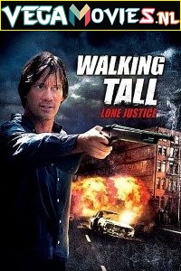 Download Walking Tall: Lone Justice (2007) Dual Audio WeB-DL