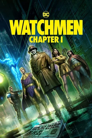 Download Watchmen: Chapter 1 (2024) WEB-DL (English With Subtitles) Full Movie