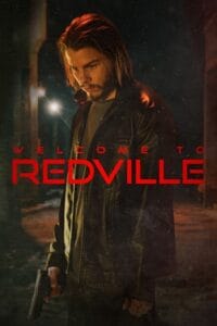 Download Welcome to Redville (2023) (English with Subtitles) Full Movie WEB-DL