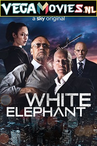 Download White Elephant (2022) Dual Audio WeB-DL