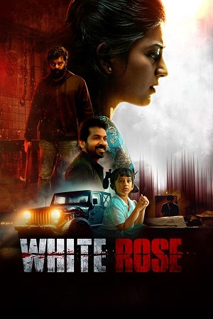 Download White Rose (2024) Dual Audio WeB-DL