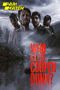 Download Who Killed Cooper Dunn (2022) Hindi Voice Over Full Movie WEB-DL