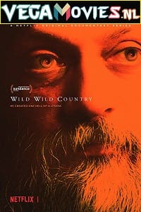 Download  Wild Wild Country – Netflix Original (2018) Season 1 Dual Audio {Hindi-English} 720p [400MB] WEB-DL