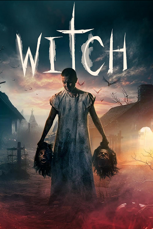 Download Witch (2024) WEB-DL (English With Subtitles) Full Movie