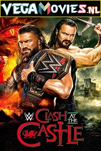 Download WWE Clash at the Castle PPV 3rd September (2022) WWE Special Show HDRip