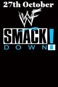 Download WWE Friday Night SmackDown – 27th October (2023) English Full WWE Show