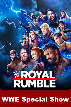 Download WWE Royal Rumble (2023) Dual Audio (Hindi-English) Full WWE Special Show WEB-DL