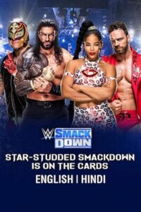 Download WWE Smackdown Live (10th November – 2023) HDRip Dual Audio (Hindi-English) WWE Special Show