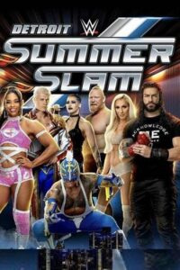 Download WWE SummerSlam (2022) Dual Audio (Hindi-English) Full WWE Special Show HDRip