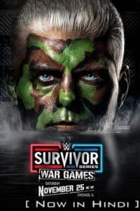 Download  WWE Survivor Series WarGames (November 25th – 2023) Dual-Audio {Hindi-English} WWE Special Show 480p [1.9GB] | 720p [2.6GB] | 1080p [3.8GB] HDRip