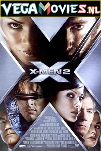 Download X-Men 2 (2003) Dual Audio (Hindi-English)