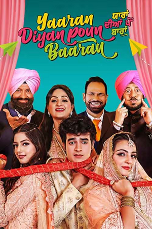 Download Yaaran Diyan Poun Baaran (2023) Punjabi WEB-DL