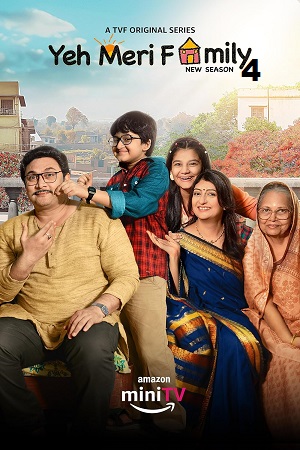 Download Yeh Meri Family (2024) Season 4 Hindi Complete Amazon MiniTV Series WEB-DL