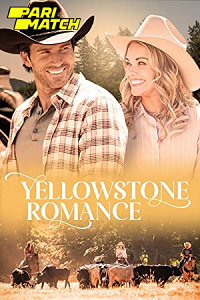 Download Yellowstone Romance (2022) Hindi Voice Over Full Movie WEB-DL