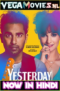 Download Yesterday (2019) Dual Audio (Hindi-English)