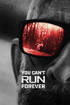 Download  You Cant Run Forever (2024) {English with Subtitles} Full Movie WEB-DL 480p [300MB] | 720p [850MB] | 1080p [2GB]