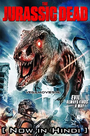 Download Z/Rex: The Jurassic Dead (2017) Hindi ORG. Dubbed Full Movie WEB-DL