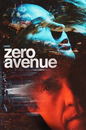 Download Zero Avenue aka Fatal Blackout (2021) Dual Audio WeB-DL