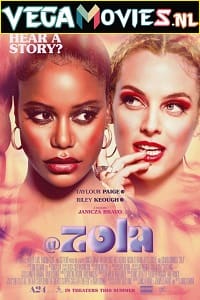 Download  Zola (2020) Dual Audio {Hindi-English} 480p [300MB] | 720p [900MB] | 1080p [2GB]