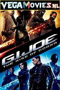 Download  G.I. Joe: The Rise of Cobra (2009) Dual Audio {Hindi-English} 480p [400MB] | 720p [1GB] | 1080p [4.3GB]