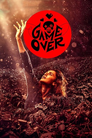 Download Game Over (2019) Hindi Full Movie WEB-DL