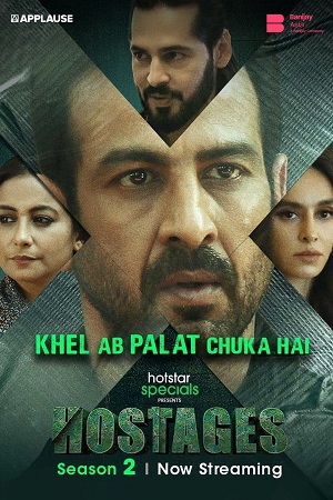  Hostages (2021) Season 2 Hindi Complete  Disney- Hotstar WEB Series 480p | 720p HDRip