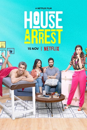 House Arrest (2019) Netflix Hindi Movie