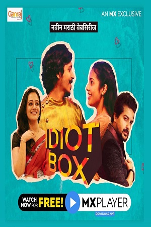 Download  Idiot Box (2020) Season 1 Hindi Complete MX Player WEB Series 480p | 720p HDRip