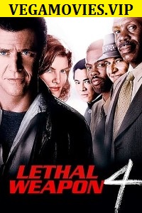 Download Lethal Weapon 4 (1998) Dual Audio (Hindi-English)