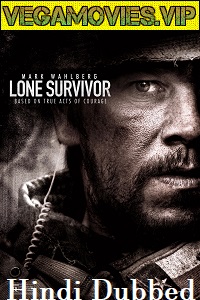 Download  Lone Survivor (2013) Dual Audio {Hindi-English} 480p [400MB] | 720p [1GB] | 1080p [5.9GB]