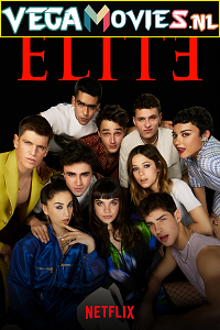 Download Elite (2021) Season 4 English Complete Netflix WEB Series WEB-DL