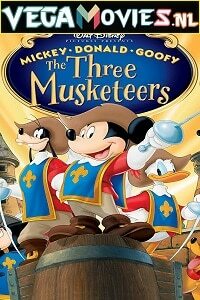 Download Mickey, Donald, Goofy: The Three Musketeers (2004) Dual Audio (Hindi-English)