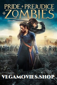 Download Pride and Prejudice and Zombies (2016) Dual Audio (Hin-Eng)