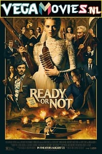 Download Ready or Not (2019) Dual Audio (Hindi-English)