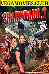 Download Sharknado 3: Oh Hell No (2015) Dual Audio (Hindi-English)