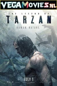 Download The Legend of Tarzan (2016) Dual Audio (Hindi-English)