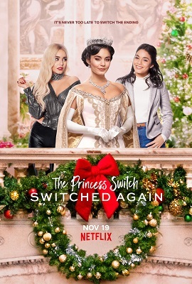 Download  Netflix The Princess Switch: Switched Again (2020) Full Movie in English 480p [300MB] | 720p [800MB]