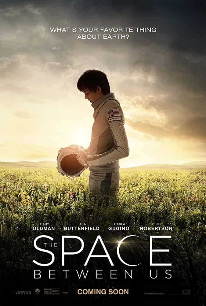  The Space Between Us (2017) Full Movie In English 720p BluRay