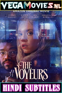 Download  [18-] The Voyeurs (2021) English [5.1 DD Audio With Hindi Subtitle] 480p [350MB] | 720p [950MB] | 1080p [2.2GB]