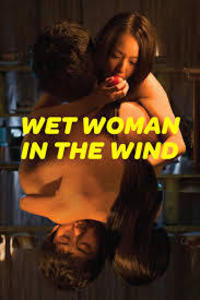 Download Wet Woman in the Wind (2016) English Subtitles